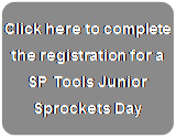 Rounded Rectangle: Click here to complete the registration for a SP Tools Junior Sprockets Day